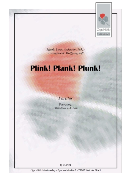 Plink! Plank! Plunk! - Partitur